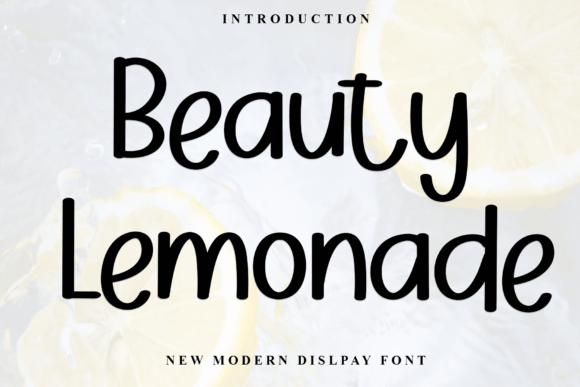 Beauty Lemonade: The Elegant Display Font for Handmade Brands