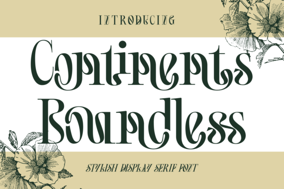 Continents Boundless: A Serif Typeface for Timeless Brand Identity