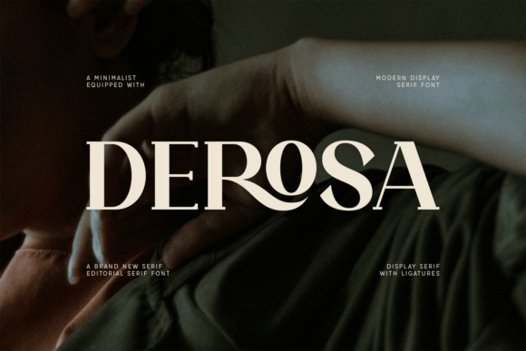 Derosa: The Premium Serif Typeface for Modern Editorial Design