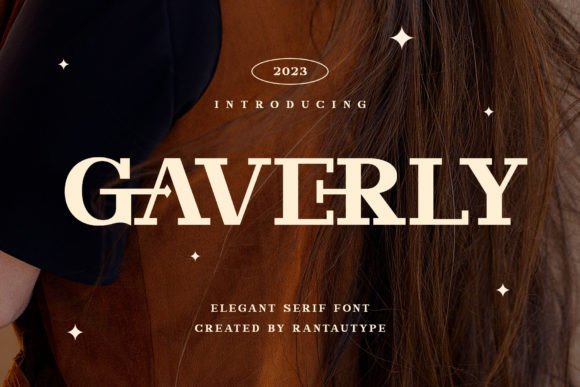 Gaverly: The Serif Font for Sophisticated Digital Campaigns