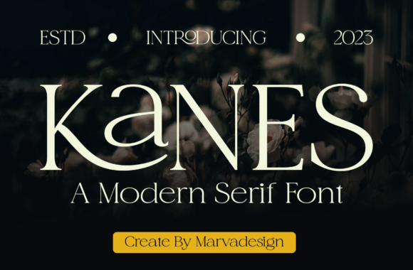 Kanes Typeface: Elevating Brand Identity with Refined Elegance