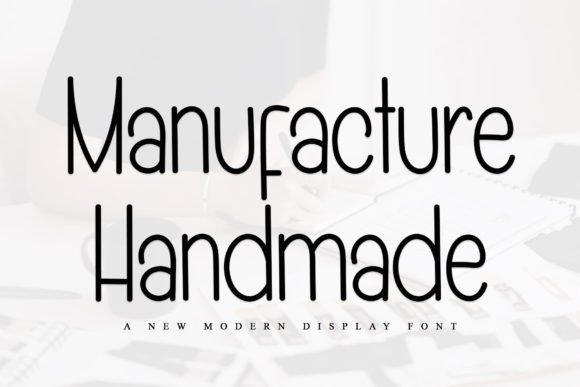 Manufacture Handmade: A Designer's Real-World Review