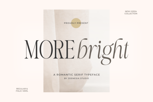 More Bright: The Elegant Serif Font for Handmade Products