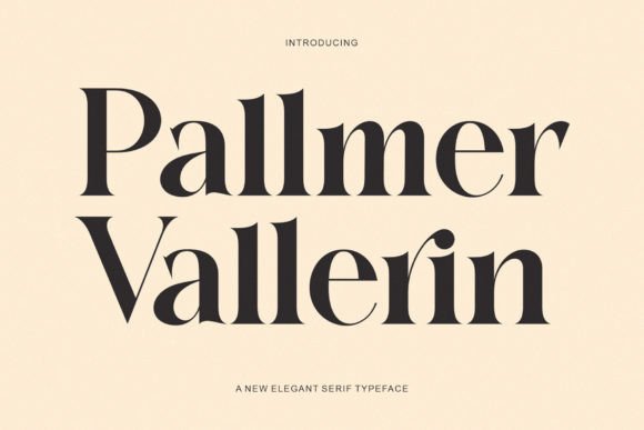 Pallmer Vallerin: The Serif Typeface for Scroll-Stopping Brand Identity