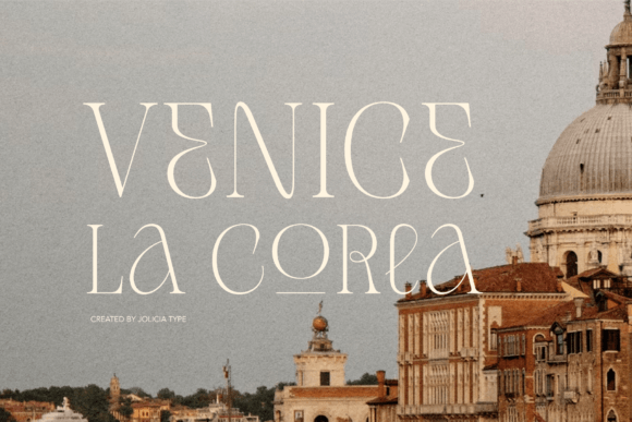 Why Venice La Corla Is the Serif Font for High-Impact Campaigns